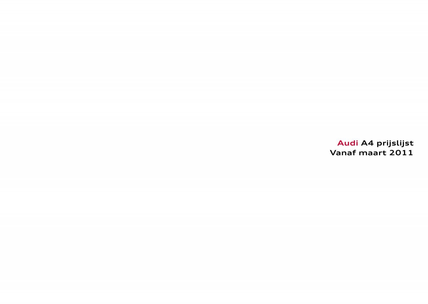 Wijzigingen van draaipunt Spin Prijslijst Audi A4 per 01-03-2011 .pdf - Fleetwise