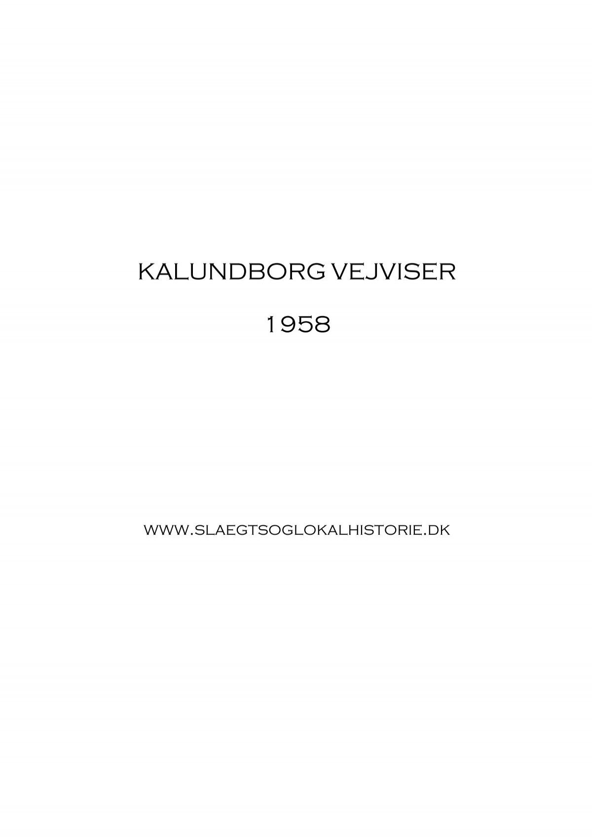 elite Væve blad Kalundborg Vejviser 1958 [PDF] ca. 59 Mbyte