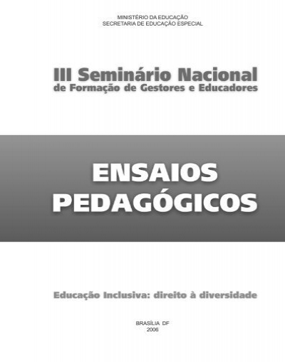 Ensaios Pedagógicos - Programa Educação Inclusiva - Portal do ...