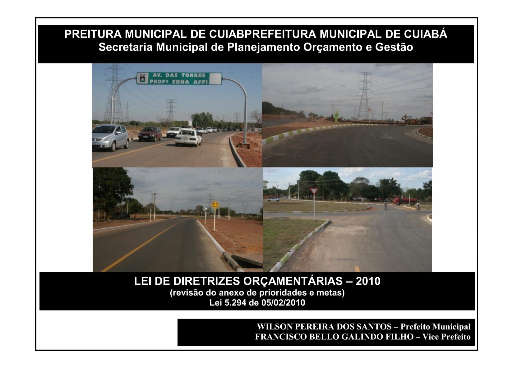 Prefeitura de Cuiabá  Vias do bairro CPA III são contempladas com