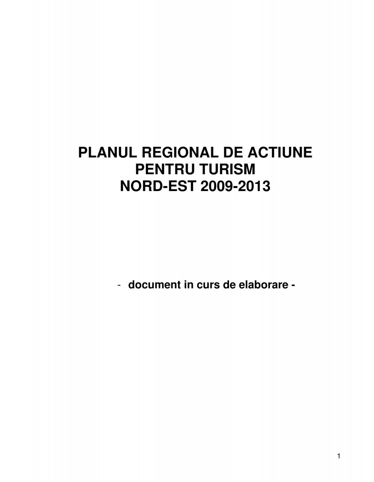 Planul Regional De Actiune Pentru Turism Nord Est 2009 2013