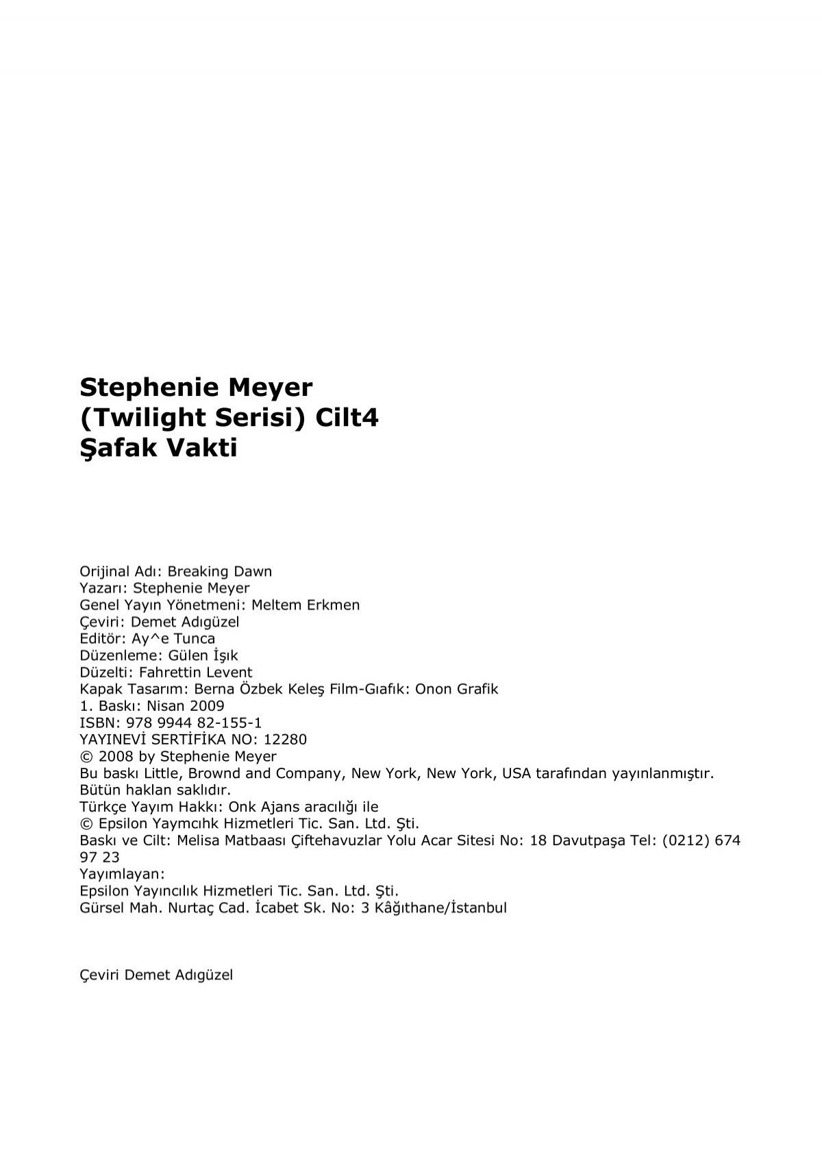 Stephenie Meyer Twilight Serisi Cilt4 Safak Vakti Utku618 - katil kim bakislarimla katili korkuttum roblox turkce