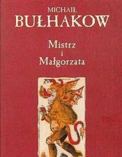 Michail Bulhakow Mistrz I Malgorzata
