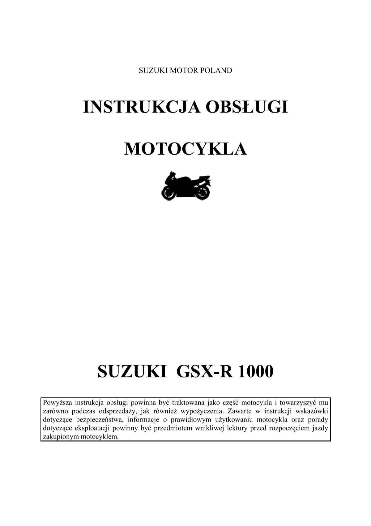 Instrukcja Obsługi Motocykla Suzuki Gsx-R 1000 - Suzuki Motor Poland