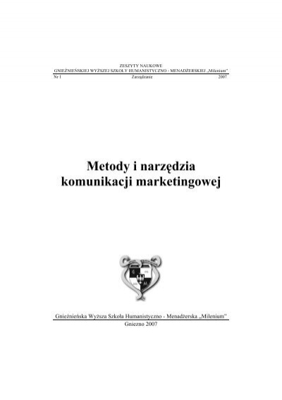 Adivinar Restricción lema Metody i narzędzia komunikacji marketingowej - Gnieźnieńska ...
