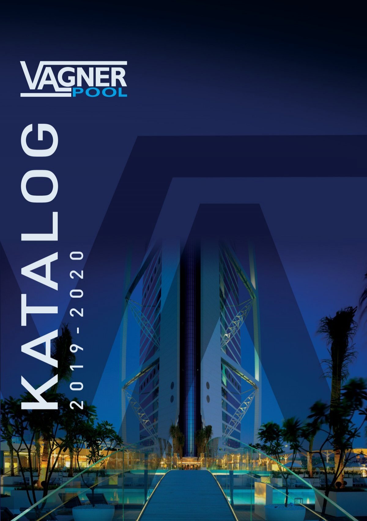 Katalog Vagner Pool 2019 2020