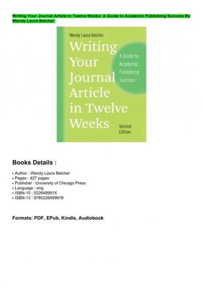 Writing Your Journal Article in Twelve Weeks A Guide to Academic Publishing Success 