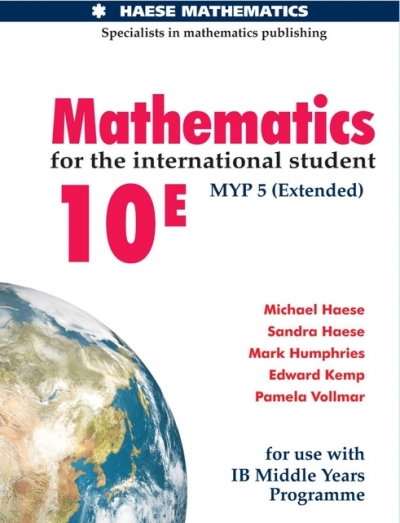 Mathematics for the International Student 10E (MYP 5 Extended 
