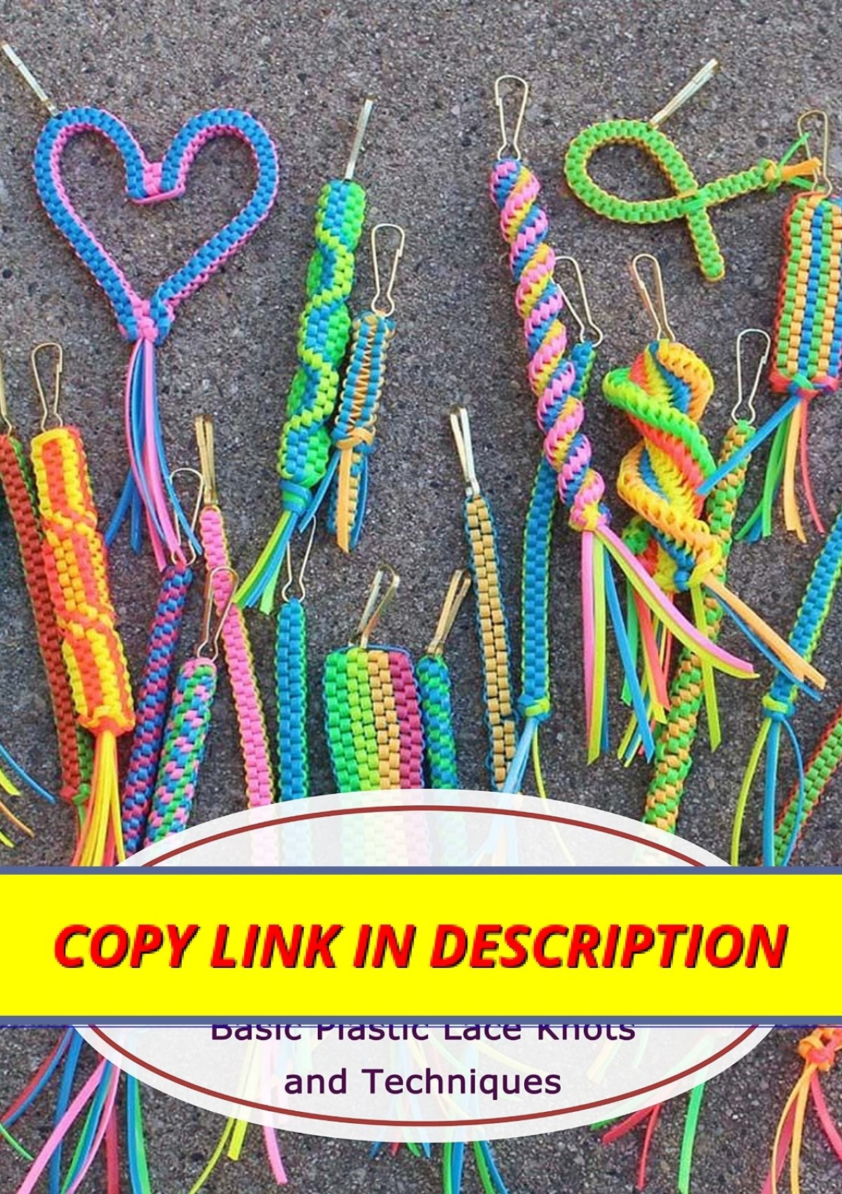 PDF/READ Plastic Lace Crafts for Beginners: Basic Plastic Lace Knots and  Techniques